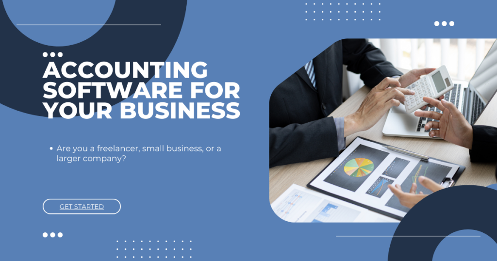 How to Choose the Right Accounting Software for Your Business?