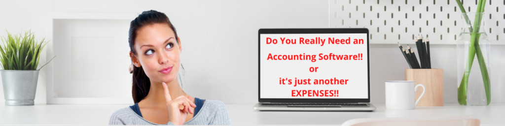 Do I Really Need Accounting Software